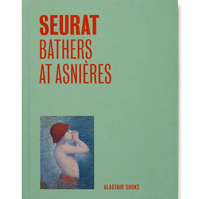 【现货】修拉：阿尼埃尔的浴场 Seurat: Bathers at Asnieres (One Painting, One Story) | 老佛爷书店