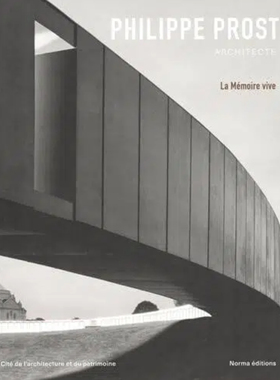 【现货】菲利普·普罗斯特：动态记忆 Philippe Prost. Architecte: La memoire vive | 老佛爷书店