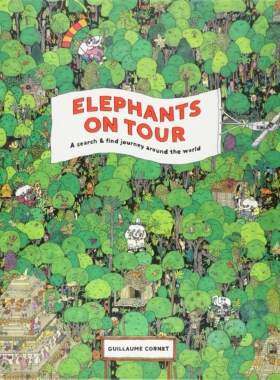 【现货】大象之旅:寻找和发现世界之旅 7-12岁 Elephants on Tour: A Search & Find Journey Around the World 进口原版儿童绘本
