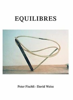 【现货】彼得·费茨利与大卫·威斯 Peter Fischli und David Weiss | 老佛爷书店