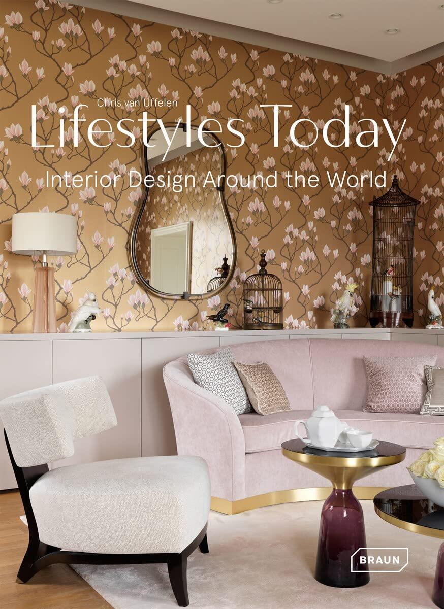 【现货】当今生活方式：世界各地的室内设计 Lifestyles Today: Interior Design Around the World 英文原版室内设计书籍