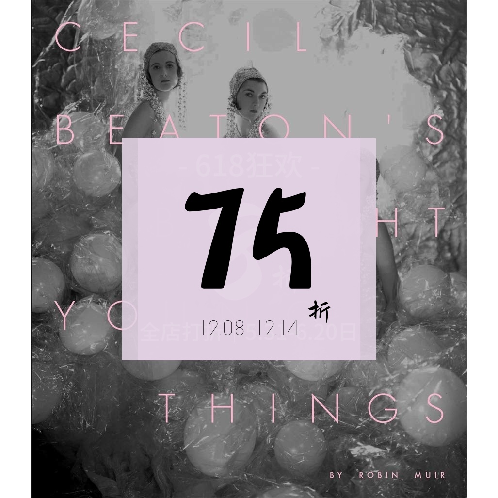 【现货】塞西尔·比顿的光明年轻事物 摄影集 Cecil Beaton's Bright Young Things 进口原版时尚摄影书籍