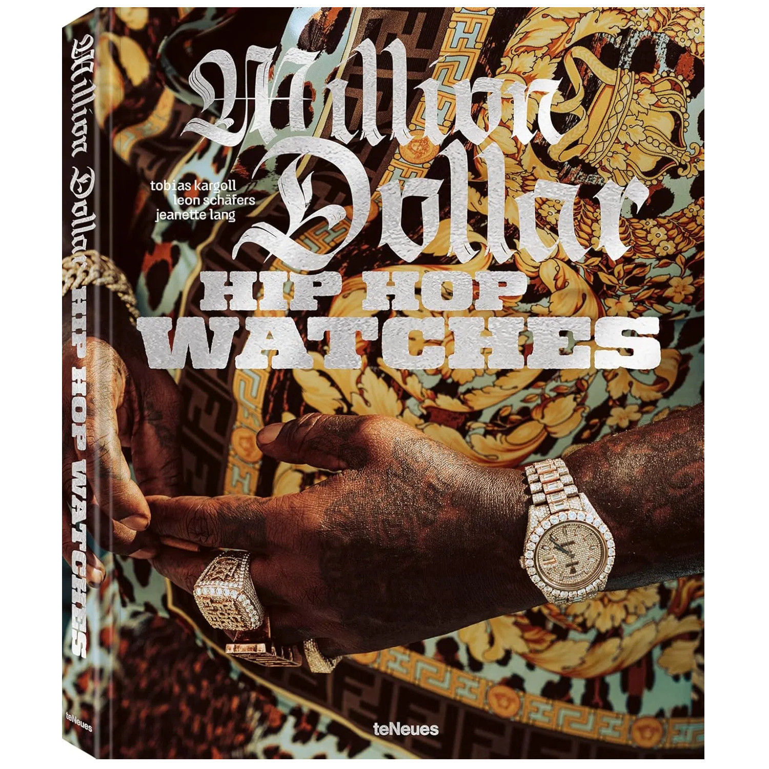 【现货】嘻哈钻石腕表画册 Million Dollar Hip Hop Watches: Rappers, Jewelers, and all that Ice | 老佛爷书店