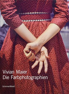 【现货】美国街头摄影师 薇薇安·迈尔：色彩作品 Vivian Maier: The Color Work 进口原版摄影艺术画册作品集｜老佛爷书店