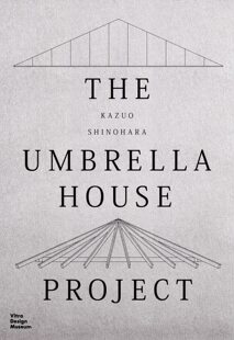 【现货】筱原一男:伞之家建筑项目 Kazuo Shinohara: The Umbrella House Project: Kazuo Shinohara, 1961/ 2022｜老佛爷书店