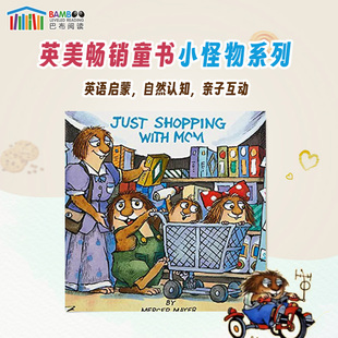 英文原版 进口英语 英文版 Mom 巴布阅读 现货速发 Little Just 绘本 跟妈妈一起购物 Shopping Critter小毛人小怪物系列 with