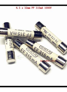 1-10pcs/Lot 6.3 x 32mm FF 315mA 1000V SIBA Ceramics Fuse DMI