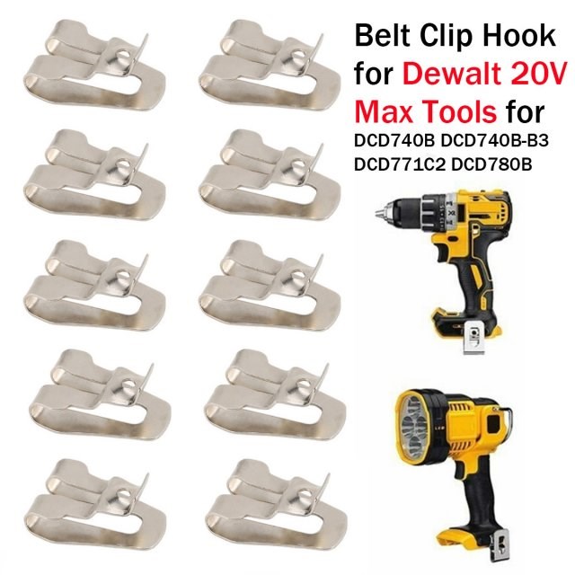 10Pcs Belt Clip Hook for Dewalt 20V Max Tools for DCD740B DC