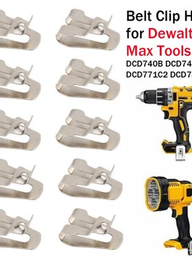 10Pcs Belt Clip Hook for Dewalt 20V Max Tools for DCD740B DC