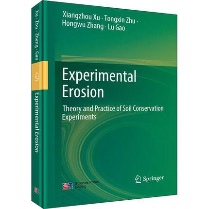 全新正版 Experimental erosion:theory and practice of soil conservation experiments 科学出版社 9787030645661