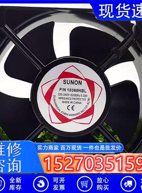 全新SUNON建准P/N18060HBL220V48.4W1806018CM轴流散热风扇