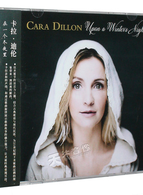 Cara Dillon卡拉·迪伦 在一个冬夜里  Upon A Winter's Night CD
