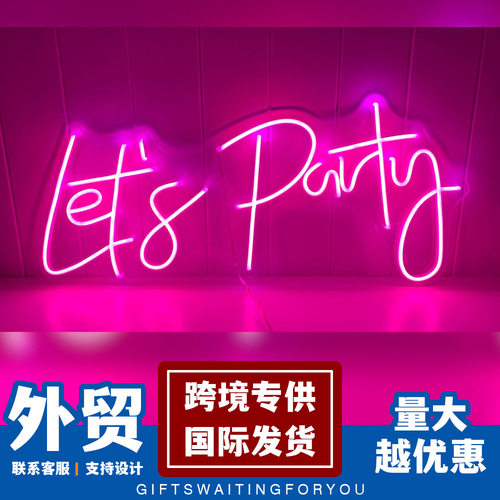 霓虹灯Let's Party派对婚礼装饰灯发光字灯牌跨境亚马逊