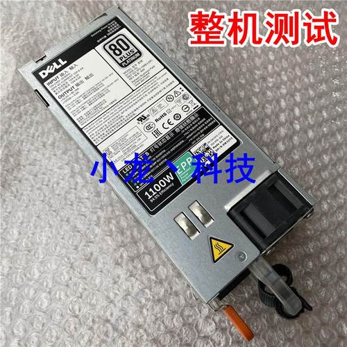 DELL R730/R730XD EPP 1100W电源 D1100E-S0 L1100E-S1 0CMPGM