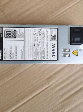 Dell N24MJ PowerEdge R620 R720服务器电源495W电源D495E-S0