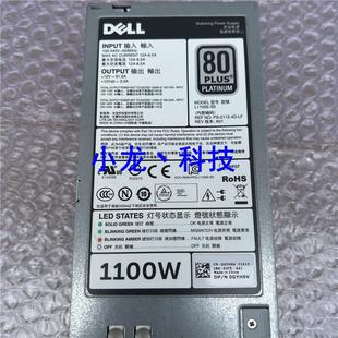 R720 1100W电源 0YT39Y R920 0GYH9V NTCWP R820 DELL L1100E