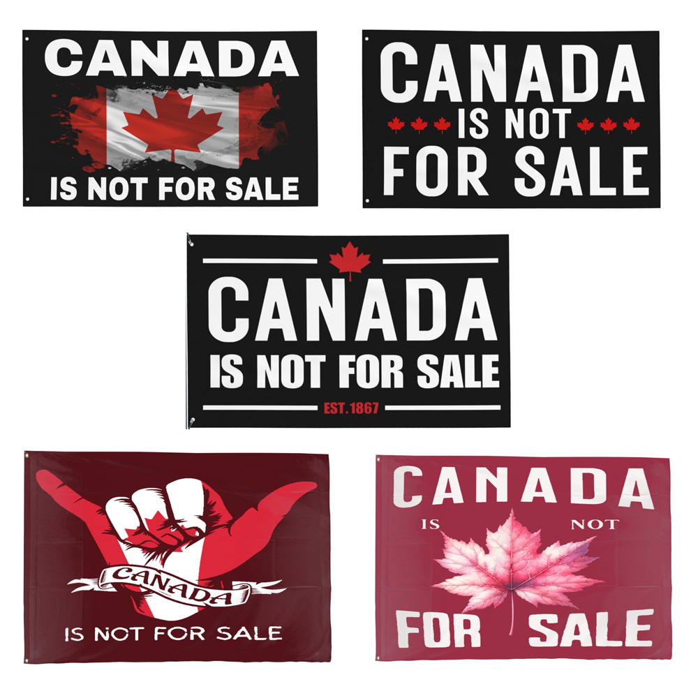 加拿大旗帜CANADA IS NOT FOR SALE FLAG3X5FT户外大旗