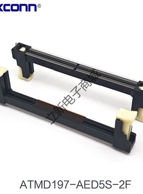 Foxconn富士康ATMD197-AED5S-2F SODDR5内存插槽262PIN 立式贴片