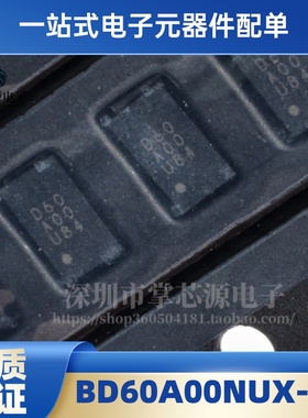 原装BD60A00NUX-TR/白色背光LED驱动器IC开关稳压器IC 丝印D60A00