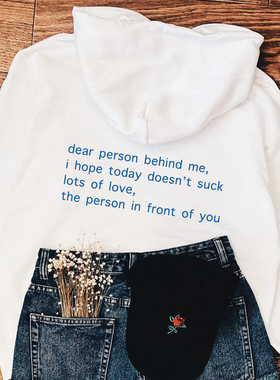 Dear Person Behind Me Hoodies Casual Unisex Long Sleeve Slog