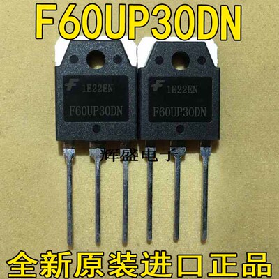 原装进口仙童整流管 F60UP30DN FFA60UP30DN 电焊机 逆变器常用