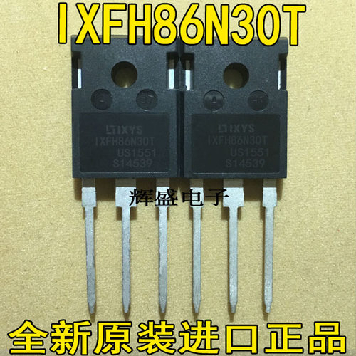 全新现货 IXFH86N30T 86A 300V 86N30 IGBT大功率三极管 TO-247