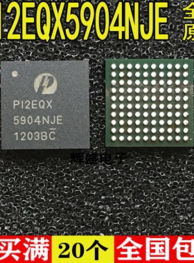 全新PI2EQX5804CNJE PI2EQX5904NJE PI2EQX5804DNJE 全新原装