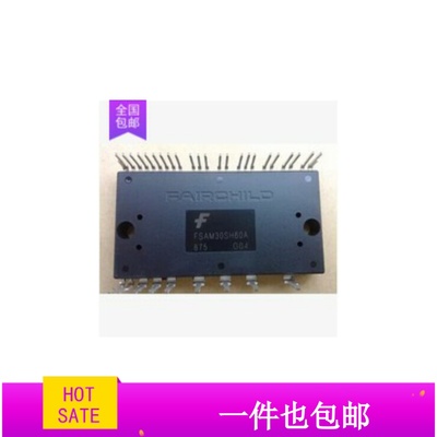 模块FSAM30SH60A FSAM20SH60A FSAM15SH60A拆机原字原脚 包上机