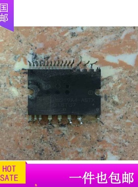 PS219A4-ASTX PS219C4-AST PS21964-AST PS219B4-ADT原装拆机现货