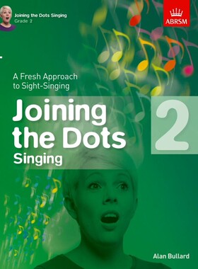 【促销】英皇视唱系列-Joining the Dots Singing, Grade1 视唱二级 原版进口 9781848497405 英皇 ABRSM