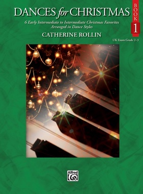 圣诞舞曲1 凯瑟琳·罗琳 Alfred 00-31459 原版进口