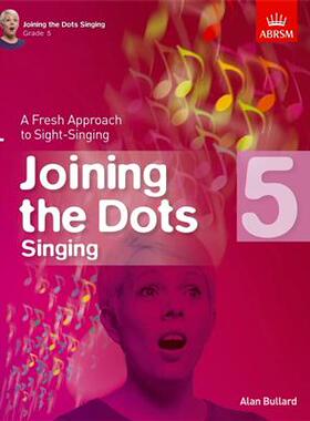 【促销】英皇视唱系列-Joining the Dots Singing, Grade1 视唱五级 原版进口 9781848497436 英皇 ABRSM