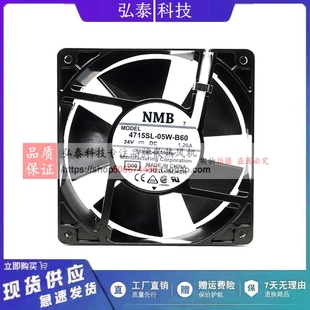 4715SL 05W B60 全新NMB 1.20A 12CM DC24V 变频器散热风扇 MAT