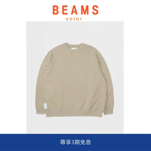 BEAMS HIGH SWEAT 现货 余文乐卫衣 CREW SOLAR RAGLAN COUNT