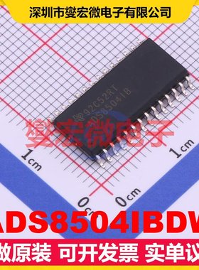 ADS8504IBDW SOIC-28-300mil ADC模数转换芯片IC
