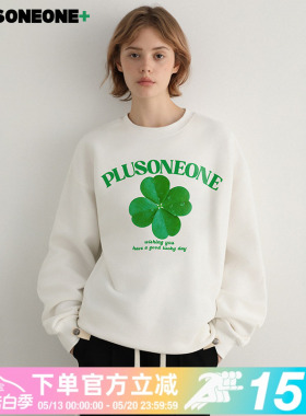 PLUSONEONE2026春新款幸运四叶草印花圆领宽松百搭卫衣上衣男女