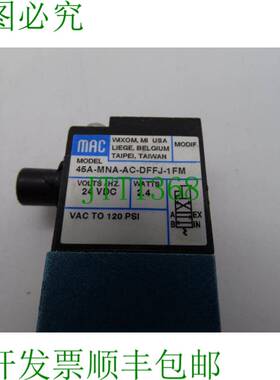 原装供应MAC VALVES INC 45A-MNA-AC-DFFJ-1FM 气门