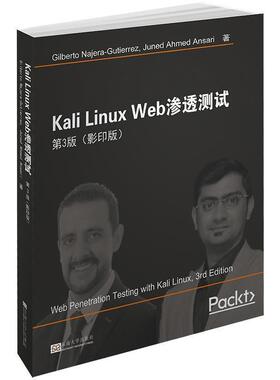 Kali Linux Web渗透测试 第3版 9787564183233 东南大学出版社 Gilberto,Najera-Gutierrez,Juned,Ahmed,Ansari