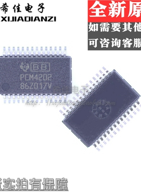 全新 PCM4202DBR PCM4202DBT PCM4202DB PCM4202 SSOP28 数据采集
