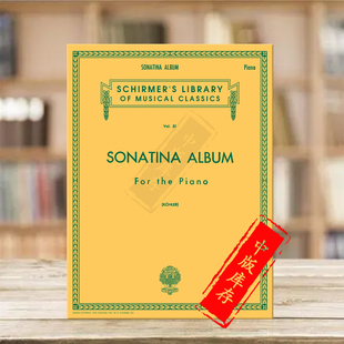 Piano HL50252360 希尔默原版 Album Volume Sonatina shirmer 乐谱书 Solo 钢琴小奏鸣曲集 51首独奏曲