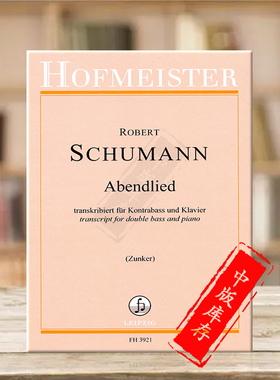 舒曼 晚歌Op85 低音提琴和钢琴 德国霍夫曼斯特 原版乐谱书 Schumann Abendlied for double bass and piano FH3921