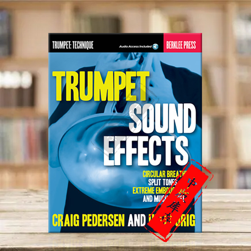 伯克利音乐学院 小号音效教材 附在线音乐下载 Berklee原版乐谱书 Trumpet Sound Effects HL00121626