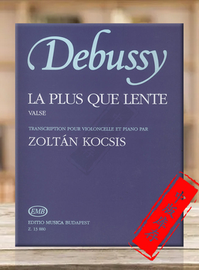 德彪西 极慢板圆舞曲 大提琴和钢琴 布达佩斯原版进口乐谱书 La plus que lente Valse Violoncello and Piano Z13880