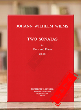 威廉姆斯 两首长笛奏鸣曲 op18 长笛和钢琴 大熊原版乐谱书 Wilms 2 Sonaten Flute and Piano MR2289