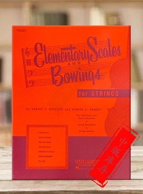 哈维小提琴初级音阶和弓法 把位 Rubank原版乐谱书 Rubank Harvey Elementary Scales and Bowings Violin HL04473250