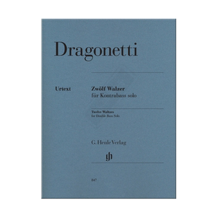 德拉戈内蒂 圆舞曲 12首 低音提琴独奏 亨乐原版乐谱书 Domenico Dragonetti Twelve Waltzes for Double Bass Solo HN847