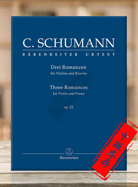 舒曼 小提琴浪漫曲 三首 Op22 附钢伴 骑熊士原版乐谱书 Schumann 3 Romances for Violin and Piano BA10947