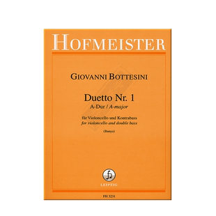 博泰西尼 A大调二重奏 大提琴低音提琴 霍夫曼斯特原版乐谱书 Giovanni Bottesini Duetto A Dur Cello Double Bass FH3231