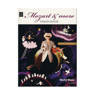 伊古德斯曼 莫扎特音乐 小提琴二重奏 维也纳UE乐谱书 Aleksey Igudesman Mozart More Violin Duets for 2 violins UE33656