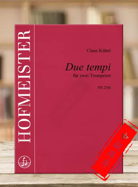 库恩 二重奏 两支小号 德国霍夫曼斯特原版乐谱书 Kuhnl Claus DUE TEMPI for 2 Trumpets FH2766